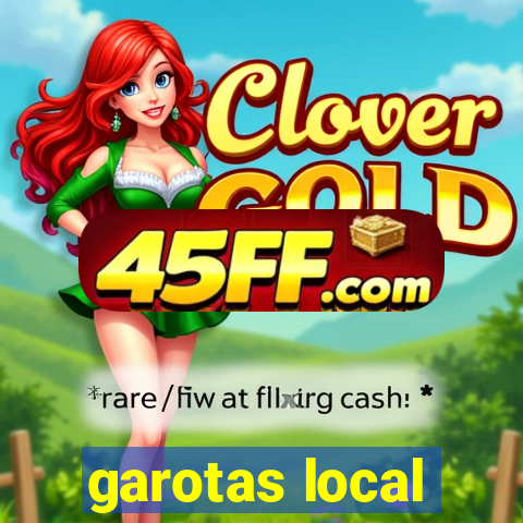 garotas local